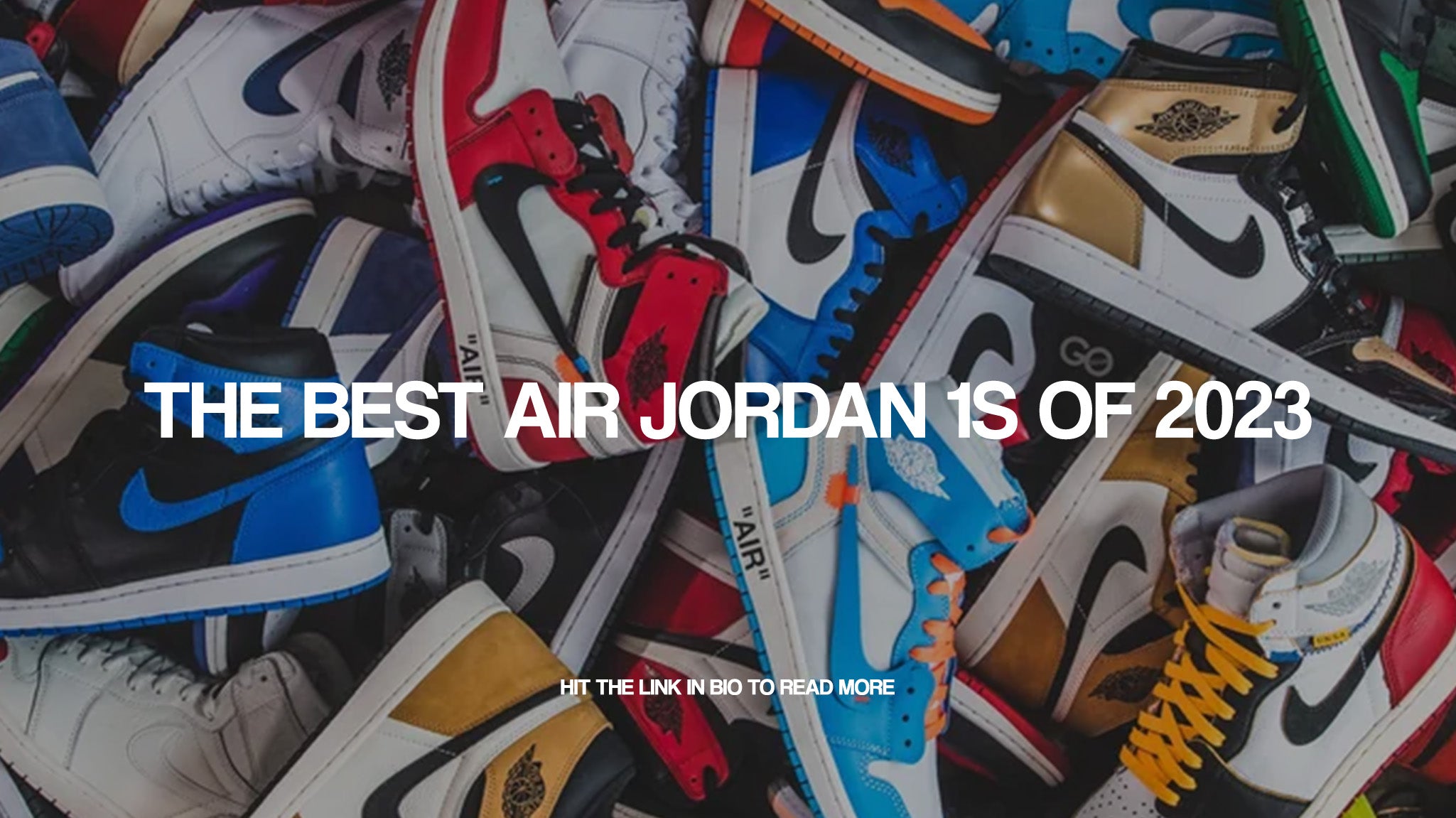 The Best Air Jordan 1s of 2023