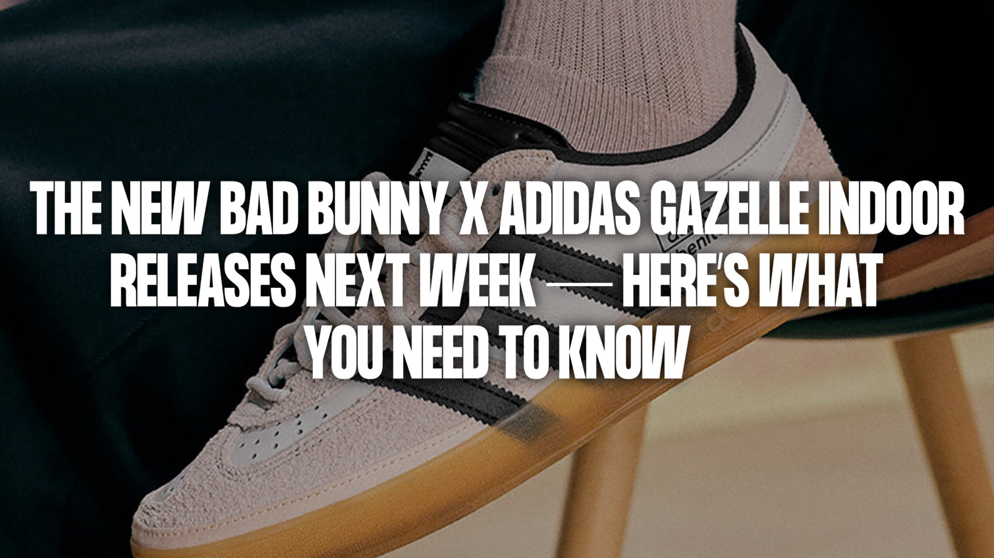 The new Bad Bunny x adidas Gazelle Indoor releases next week — Here’s What You Need to Know