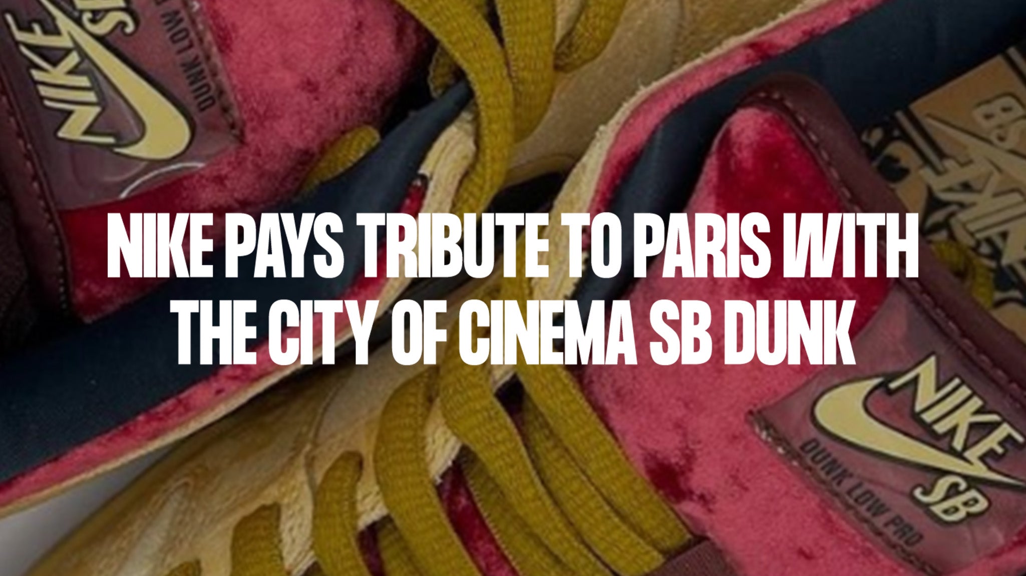 Nike pays tribute to Paris with the city of cinema SB Dunk