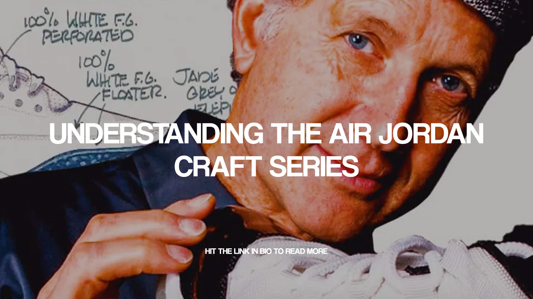 Understanding the Air Jordan Craft series