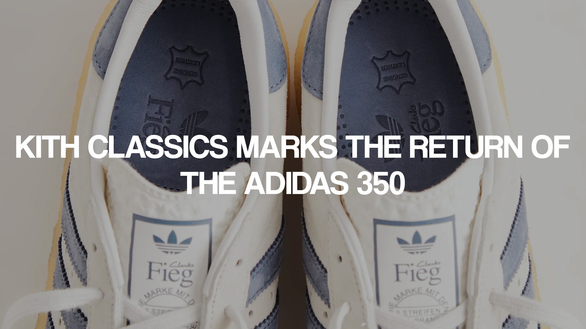 Kith Classics marks the return of the Adidas 350