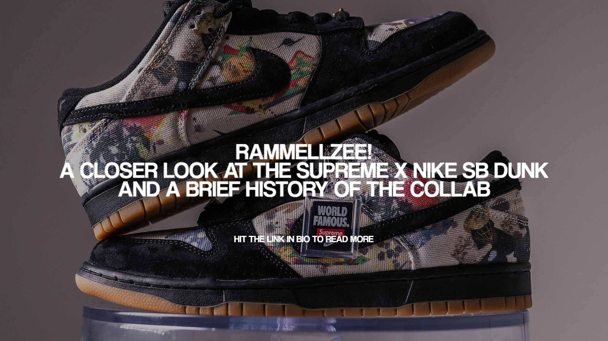 Rammellzee! A closer look at the Supreme x Nike SB dunk and a brief history of the collab