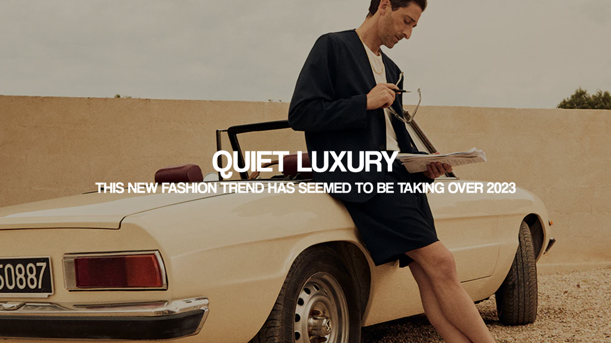 Quiet Luxury: This new fashion trend has seemed to be taking over 2023