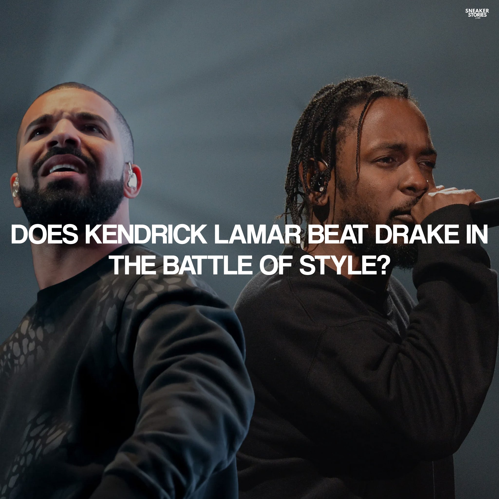Does Kendrick Lamar beat Drake in the battle of style?