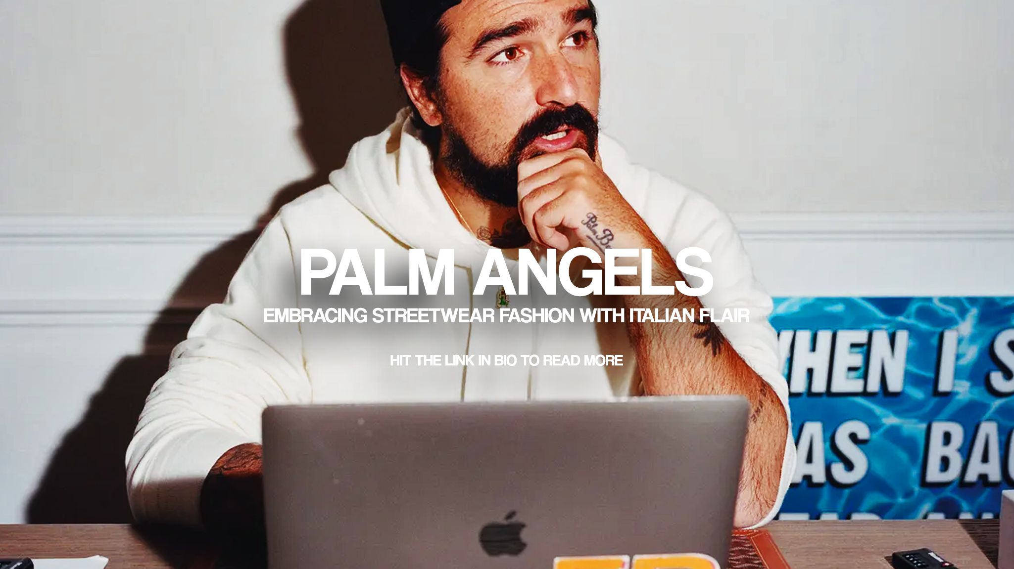 Palm Angels: Embracing Streetwear fashion with Italian flair