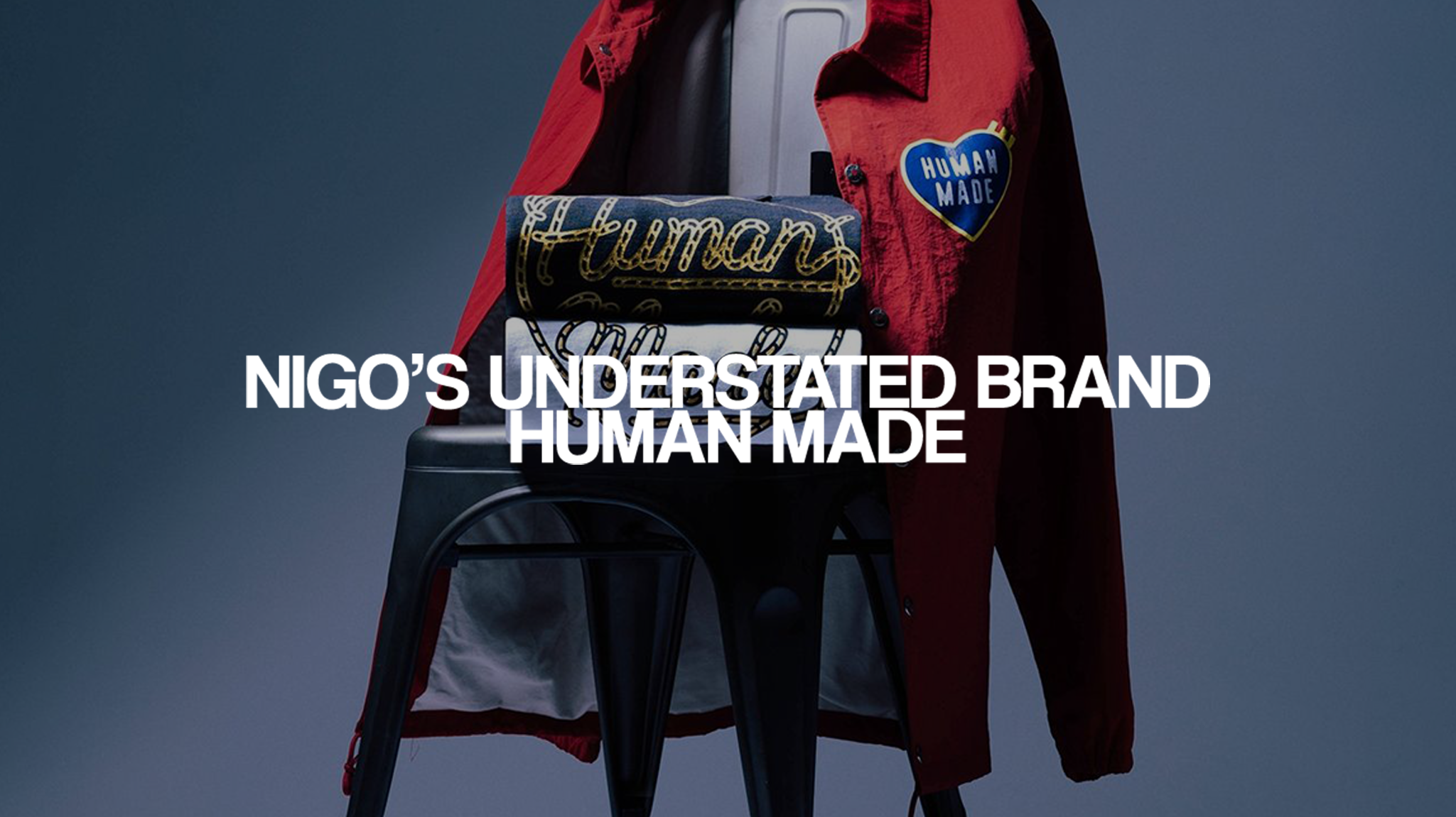 Nigo’s understated brand: Human Made