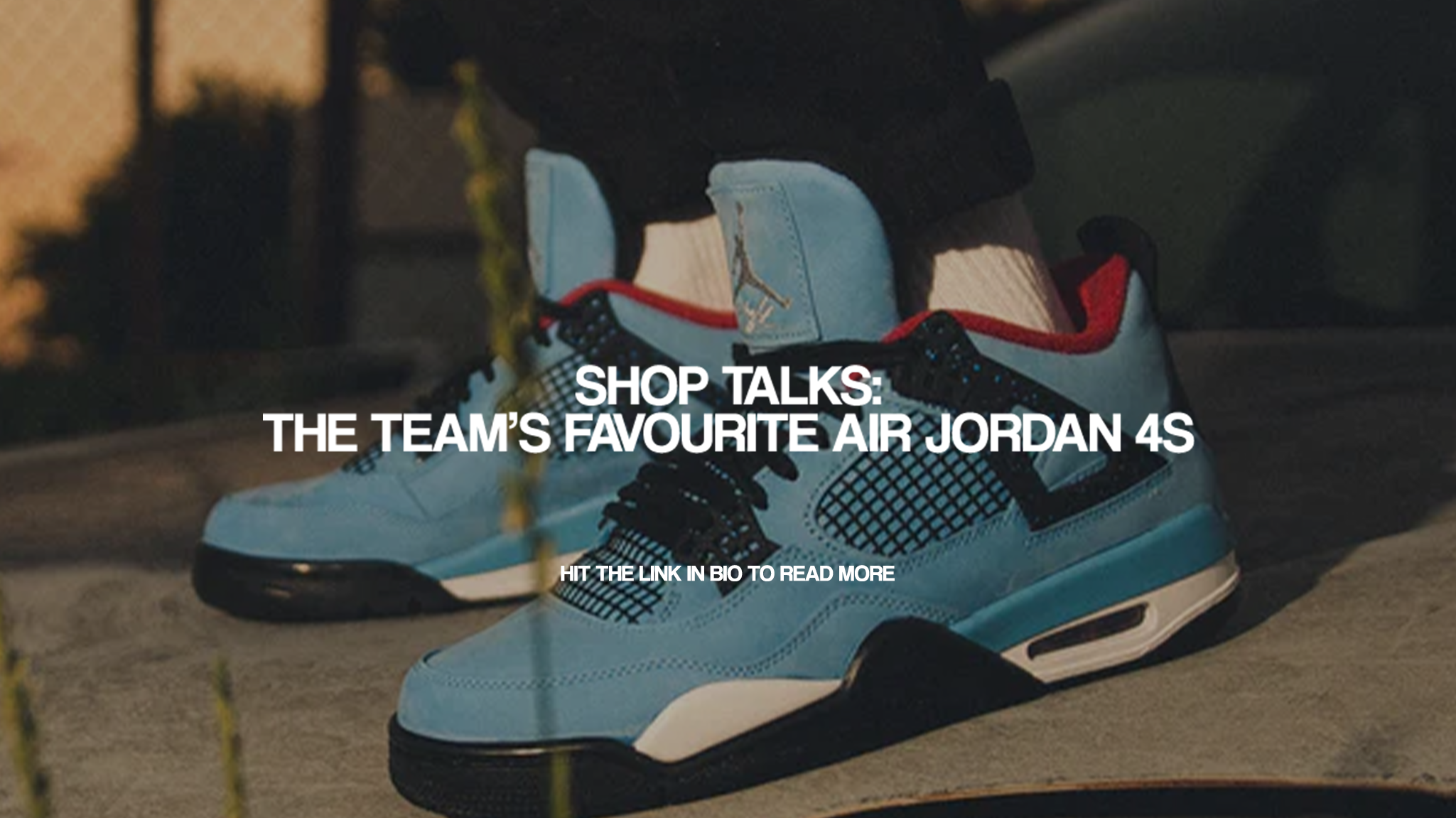 Shop Talks: The Team’s Favourite Air Jordan 4s