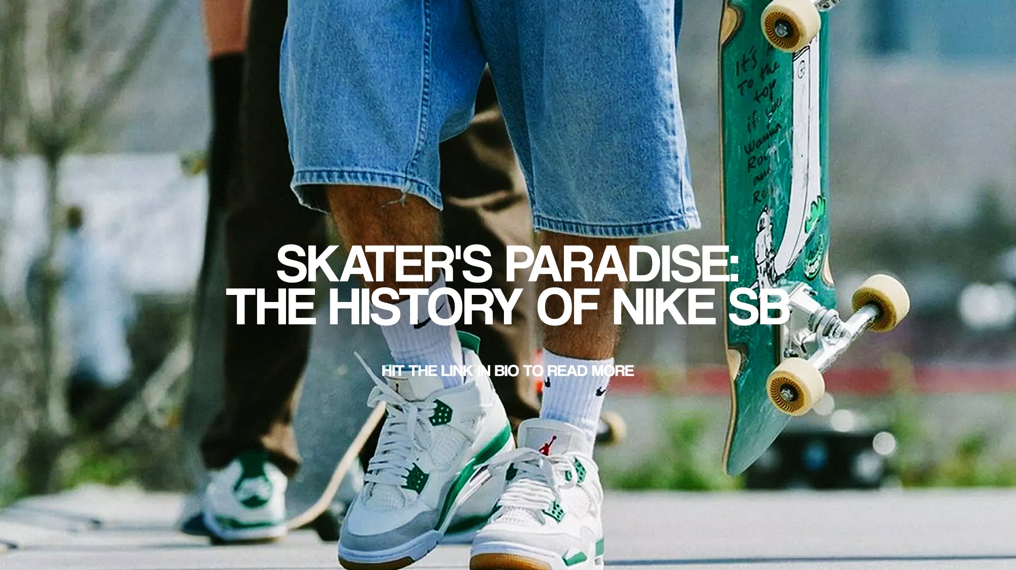 Skater's Paradise: The history of Nike SB