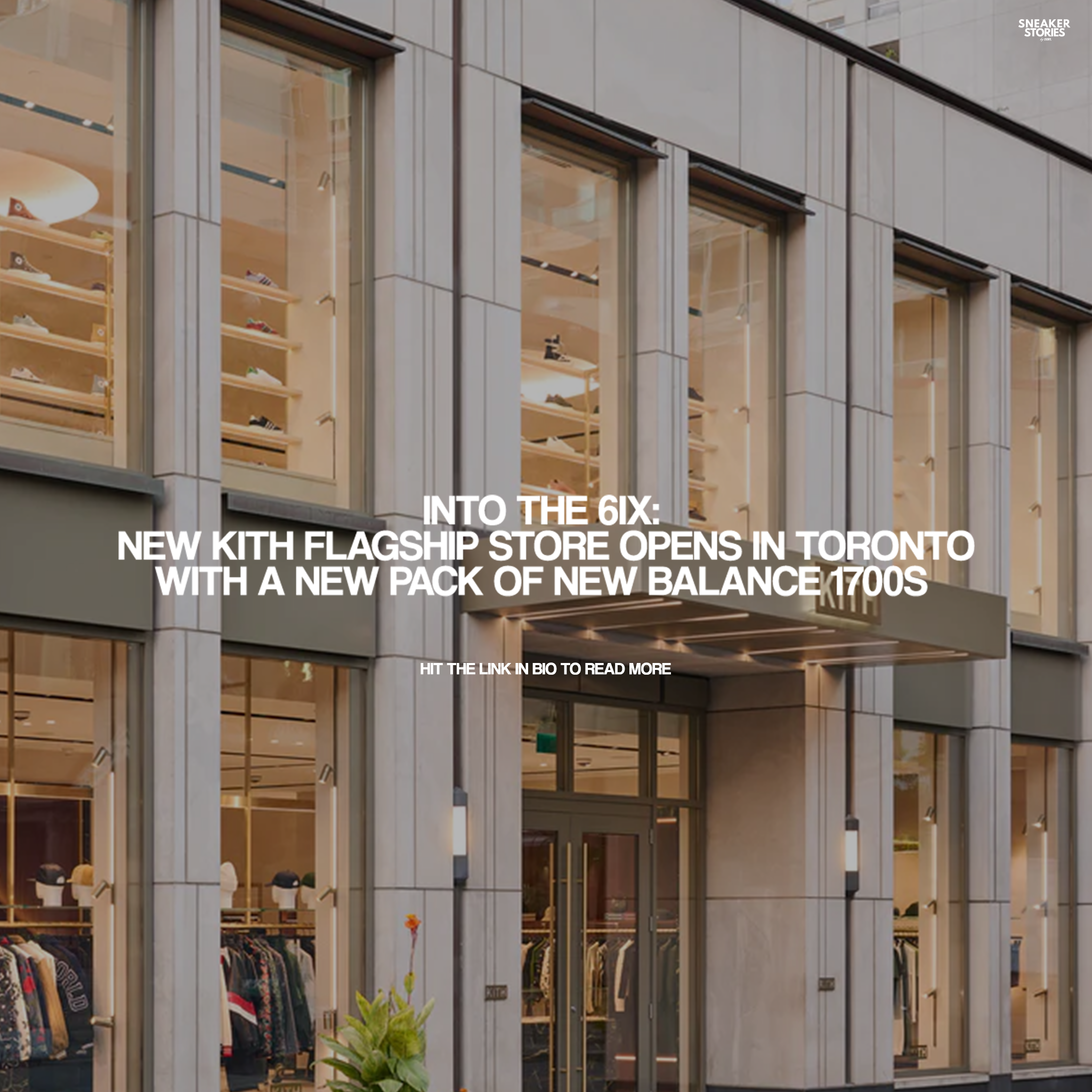 Into the 6ix:  New Kith Flagship Store Opens in Toronto with a new pack of New Balance 1700s