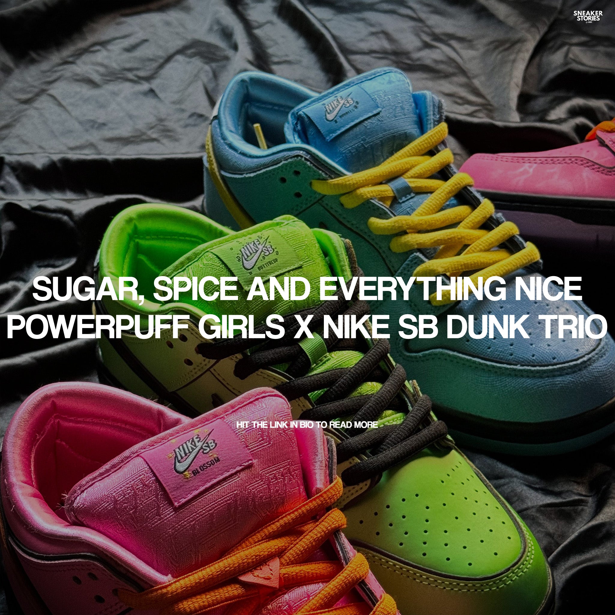 Sugar, spice and everything nice Powerpuff girls x Nike SB dunk trio