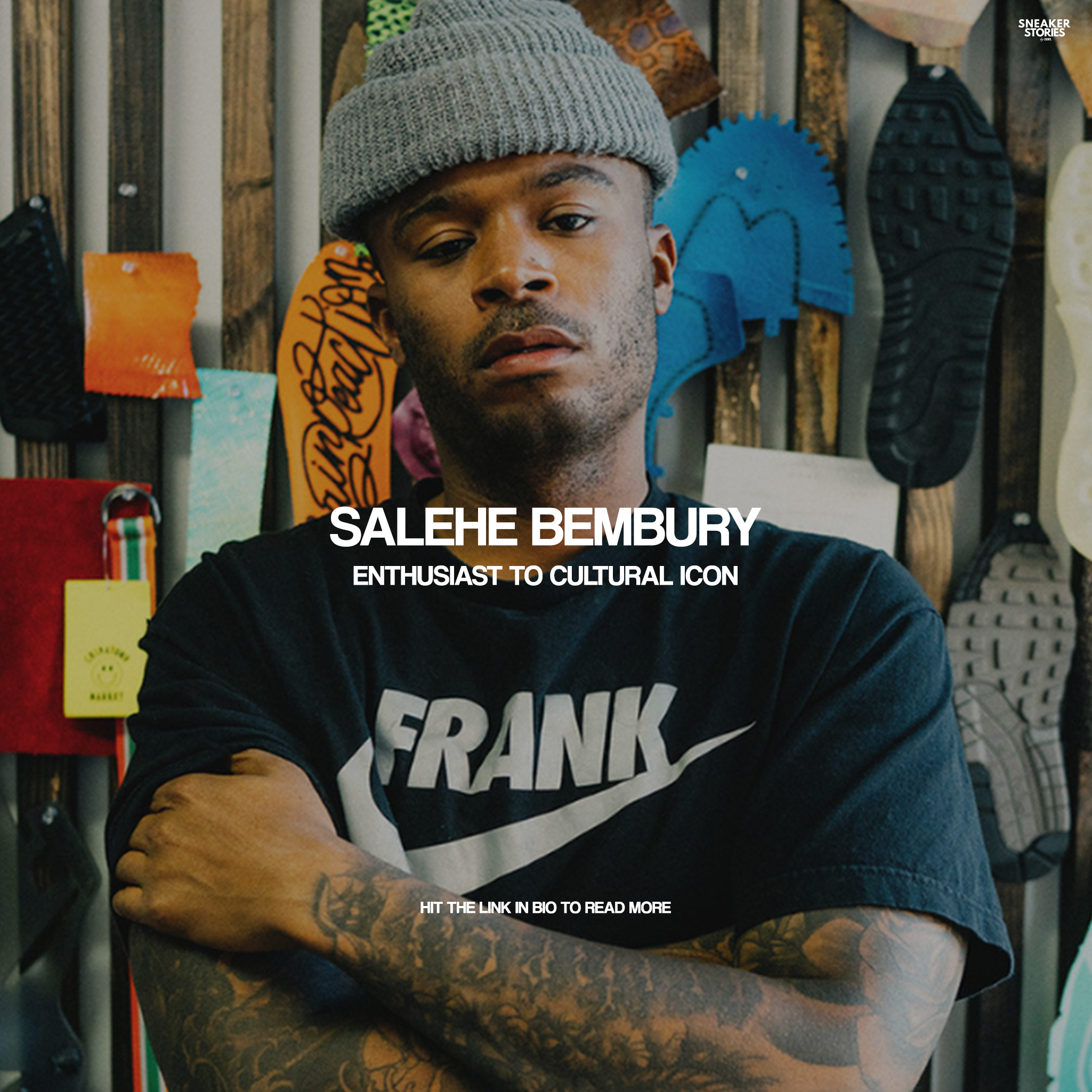 Salehe Bembury: Enthusiast to Cultural icon