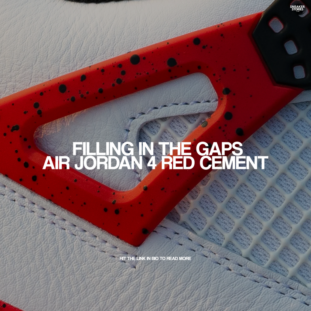 Filling in the gaps: Air Jordan 4 Red Cement